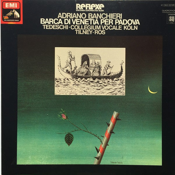 Adriano Banchieri, Gianrico Tedeschi, Collegium Vocale Köln, Colin Tilney, Pere Ros : Barca Di Venetia Per Padova (LP, Quad)