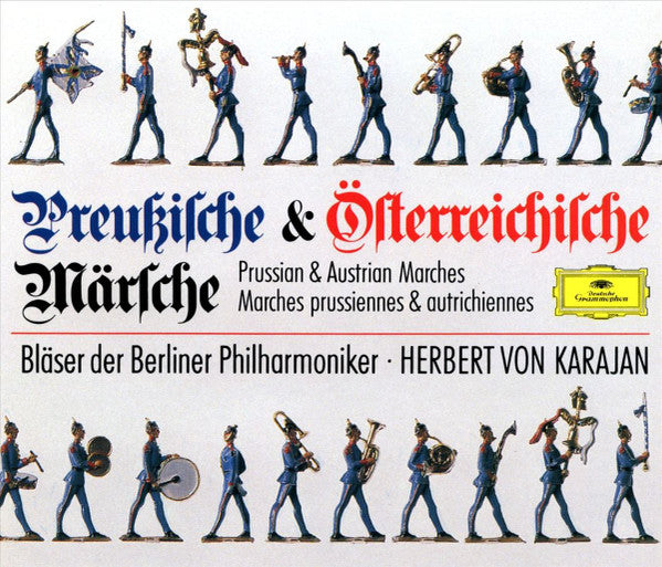 Blasorchester der Berliner Philharmoniker · Herbert von Karajan : Preußische & Österreichische Märsche (2xCD, Album, RE)