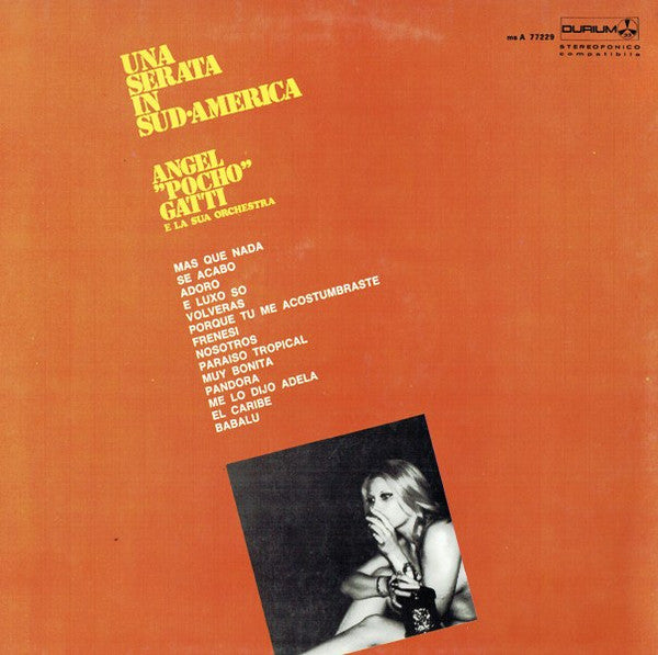 Angel "Pocho" Gatti E La Sua Orchestra : Una Serata in Sud-America (LP, Album)