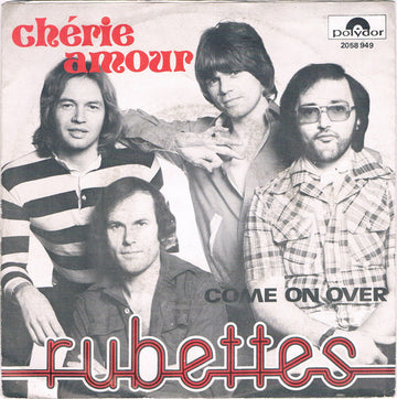 The Rubettes : Chérie Amour (7", Single)