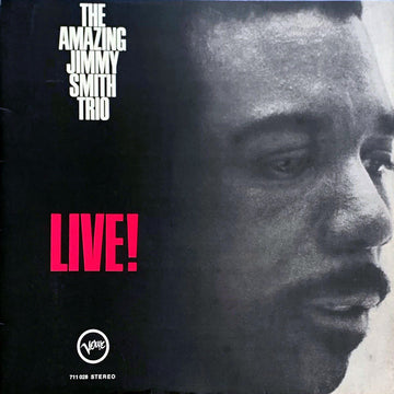 The Amazing Jimmy Smith Trio* : The Amazing Jimmy Smith Trio Live! (LP, Album)