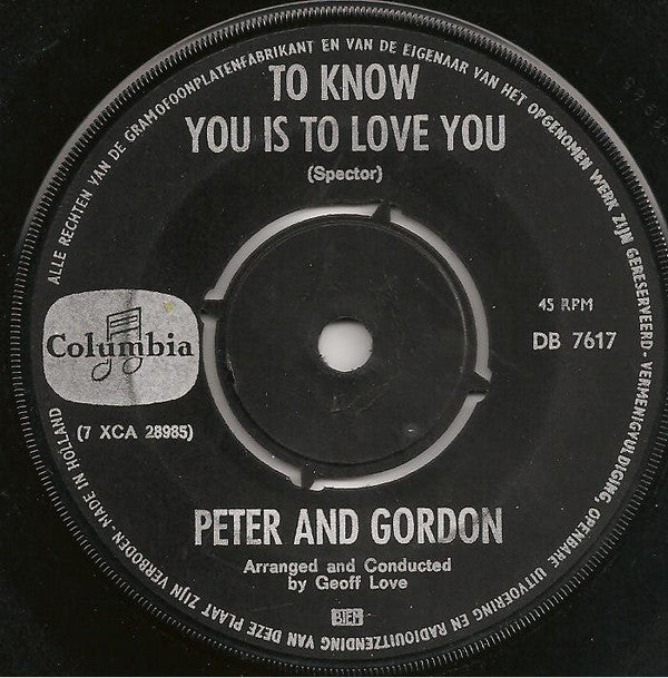 Peter & Gordon : To Know You Is To Love You / I Told You So (7", Single)