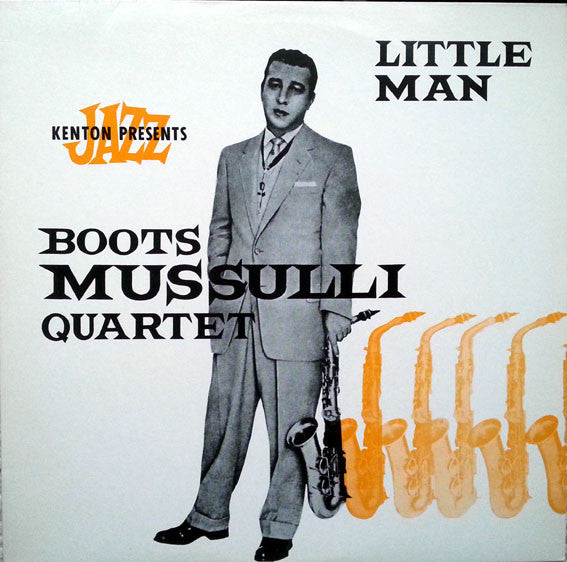 The Boots Mussulli Quartet : Little Man (LP, Album, RE)