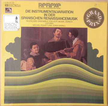 Ricercare-Ensemble Für Alte Musik, Zürich, Michel Piguet Und Jordi Savall : Die Instrumentalvariation In Der Spanischen Renaissancemusik (LP)