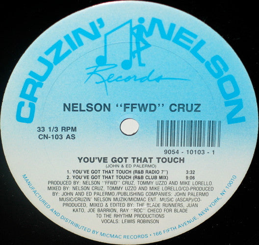 Nelson Cruz : You've Got That Touch (12")