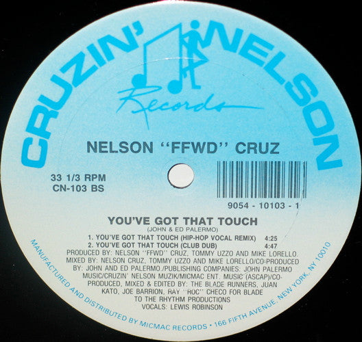 Nelson Cruz : You've Got That Touch (12")