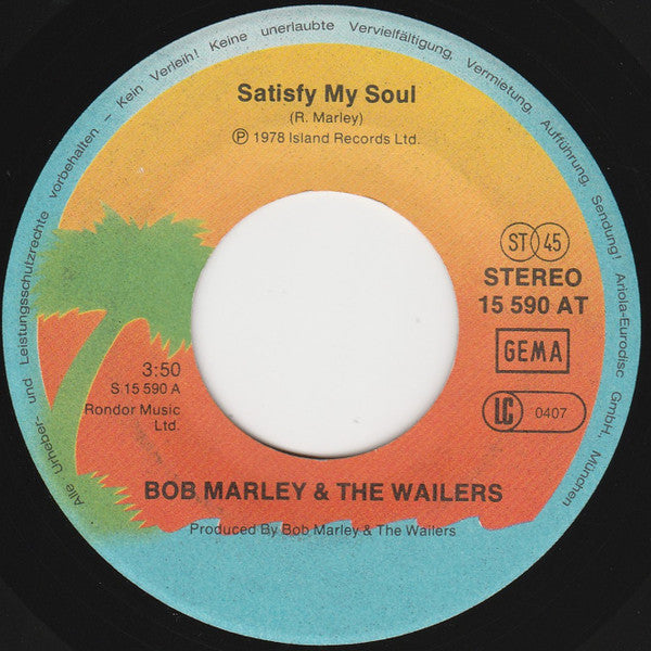 Bob Marley & The Wailers : Satisfy My Soul / Smile Jamaica (7", Single)