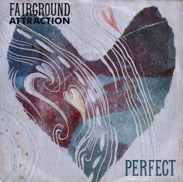 Fairground Attraction : Perfect (7", Single)