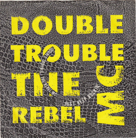 Double Trouble And Rebel MC : Just Keep Rockin' (7", Single)