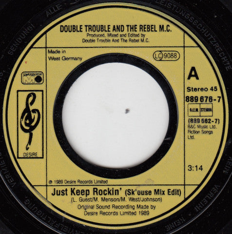 Double Trouble And Rebel MC : Just Keep Rockin' (7", Single)
