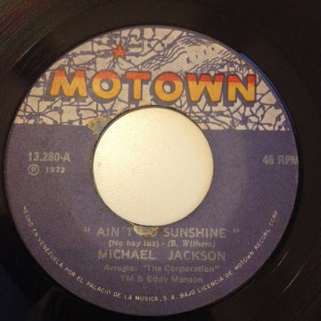 Michael Jackson : Ain't No Sunshine (7")