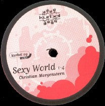 Christian Morgenstern : Sexy World 1-4 (12")