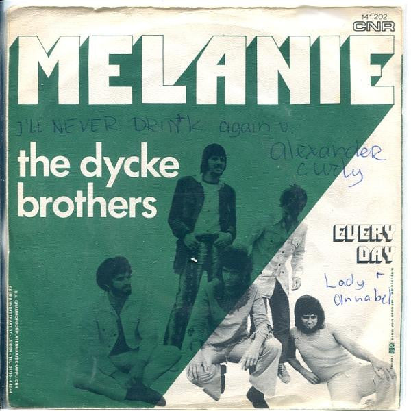 the Dycke Brothers : Melanie (7", Single)