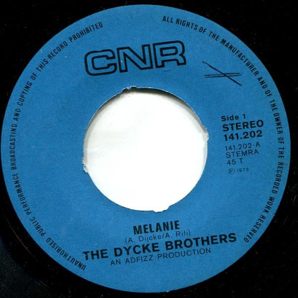 the Dycke Brothers : Melanie (7", Single)