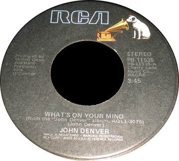 John Denver : What's On Your Mind (7")