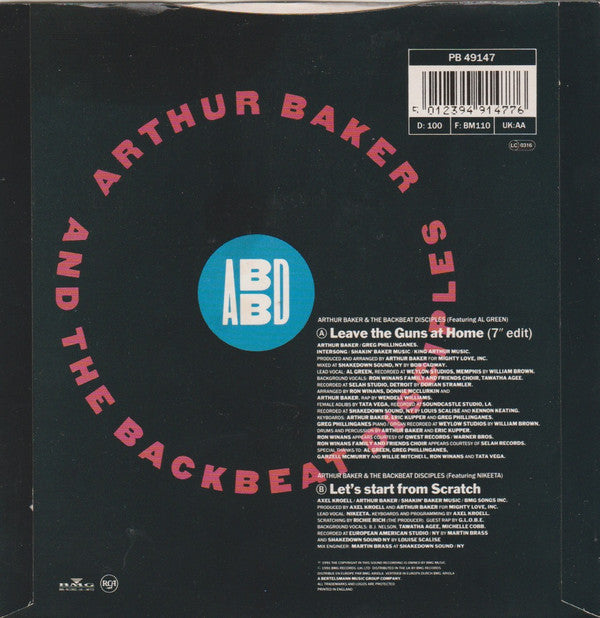 Arthur Baker And The Backbeat Disciples Featuring Al Green : Leave The Guns At Home (7", Single)
