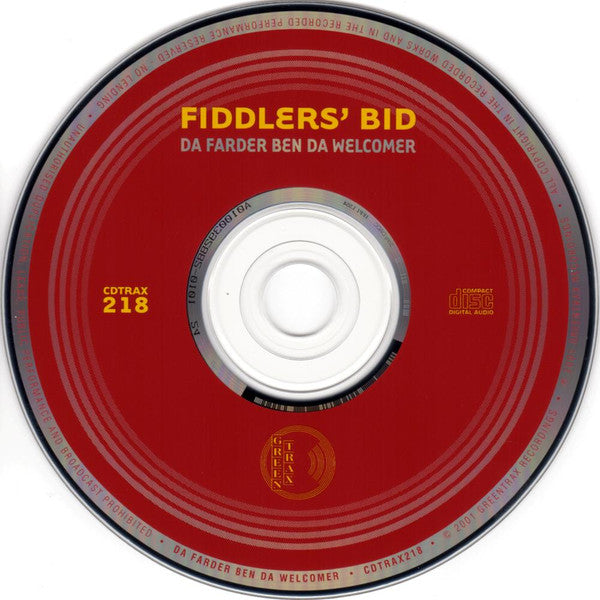 Fiddler's Bid : Da Farder Ben Da Welcomer (CD, Album)