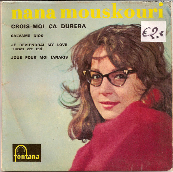 Nana Mouskouri : Crois-moi Ça Durera (7", EP)