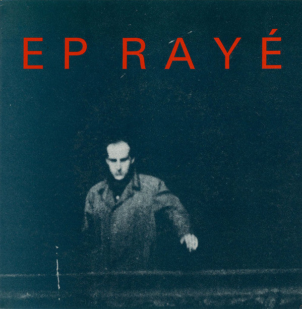 Various : E.P. Rayé (7", EP, Comp)