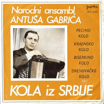 Antuš Gabrić : Kola Iz Srbije (7", EP)