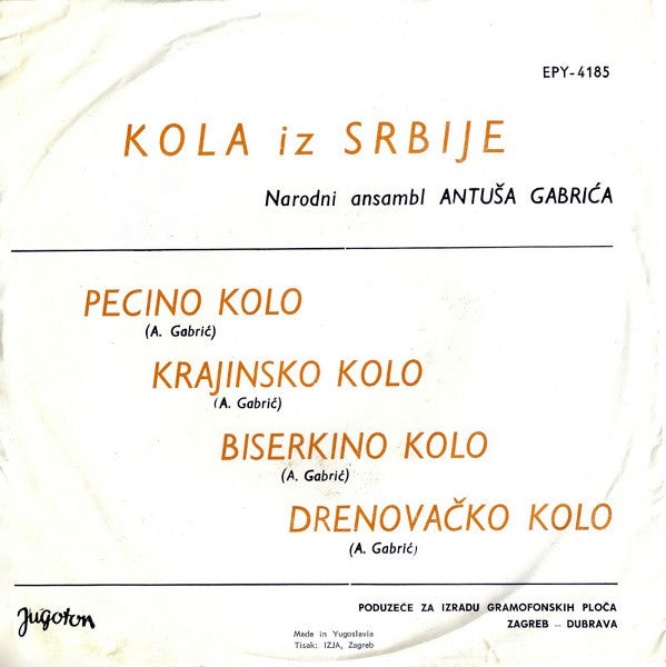 Antuš Gabrić : Kola Iz Srbije (7", EP)