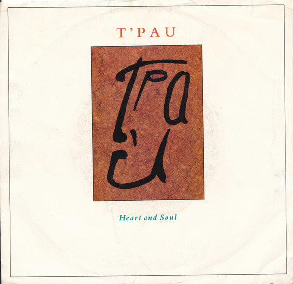 T'Pau : Heart And Soul (7", Single, Styrene, AR )