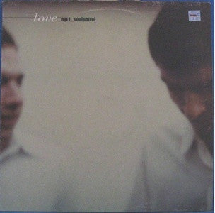 Soulpatrol : Love EP1 (12", EP)