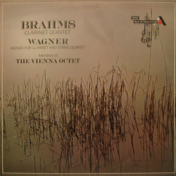 Johannes Brahms, Richard Wagner - Mitglieder Des Wiener Oktetts : Clarinet Quintet / Adagio For Clarinet And String Quintet (LP, Album)