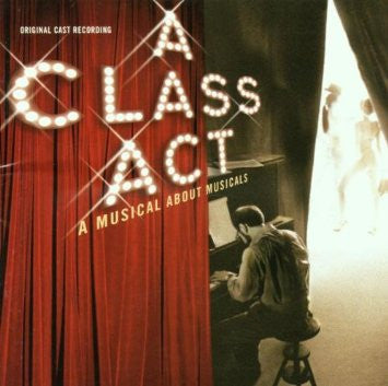 Ed Kleban : A Class Act (Original Cast Recording) (CD, Album)