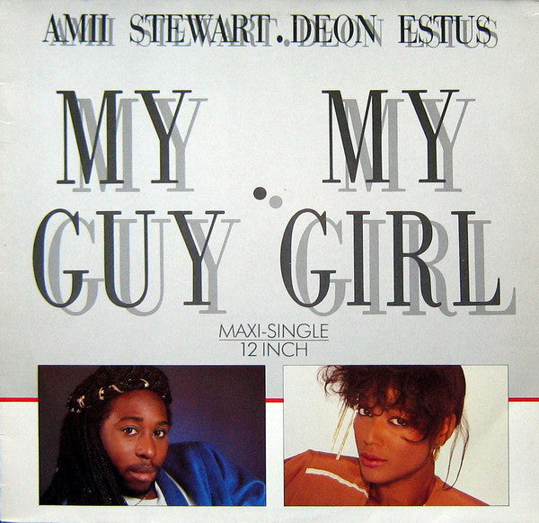 Amii Stewart & Deon Estus : My Guy, My Girl (12", Maxi)