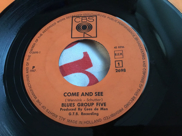 Blues Group Five : Come And See / But On The Other Hand Baby (7", Single)