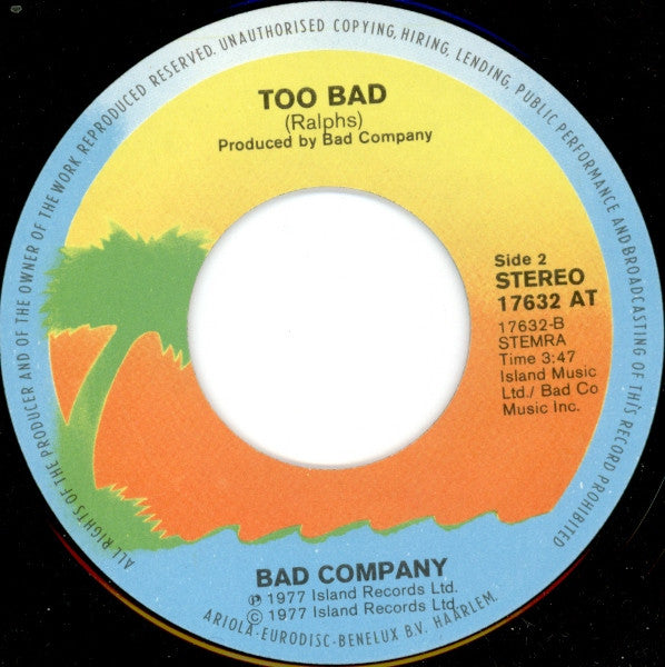 Bad Company (3) : Everything I Need (7", Single)