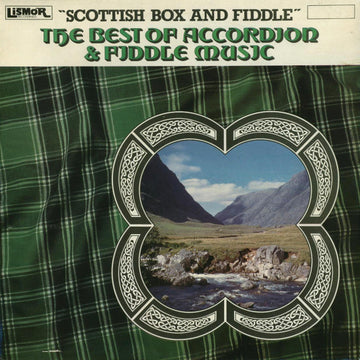 Various : "Scottish Box And Fiddle" The Best Of Scottish Accordion & Fiddle Music (LP, Comp)