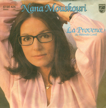 Nana Mouskouri : La Provence (Du Blühendes Land) (7", Single)