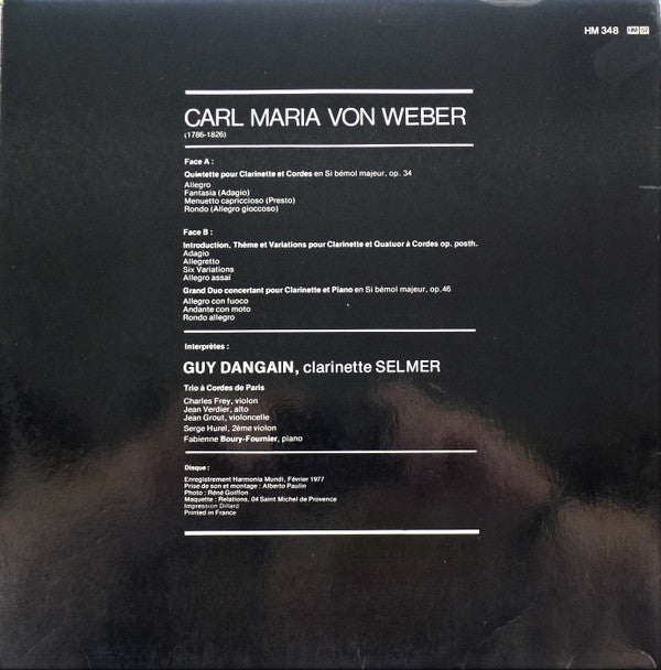 Carl Maria Von Weber - Guy Dangain - Trio À Cordes De Paris, Serge Hurel, Fabienne Boury : Quintette Pour Clarinette Et Cordes Op. 34 / Introduction, Thème Et Variations Pour Clarinette Et Quatuor À Cordes Op. Posth. / Grand Duo Concertant Pour Clarinette Et Piano Op. 46 (LP, Gat)