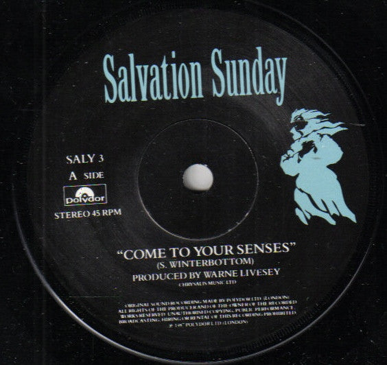 Salvation Sunday : Come To Your Senses (7", Single)