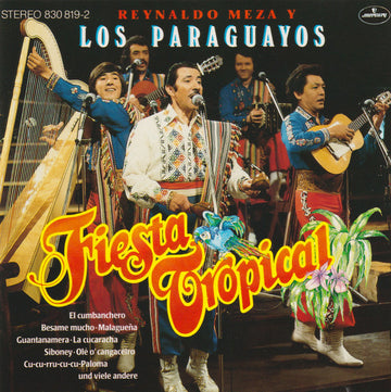 Reynaldo Meza Y Los Paraguayos : Fiesta Tropical (CD, Album)