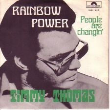 Timmy Thomas : Rainbow Power (7", Single)