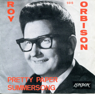 Roy Orbison : Pretty Paper /  Summersong (7", Single)