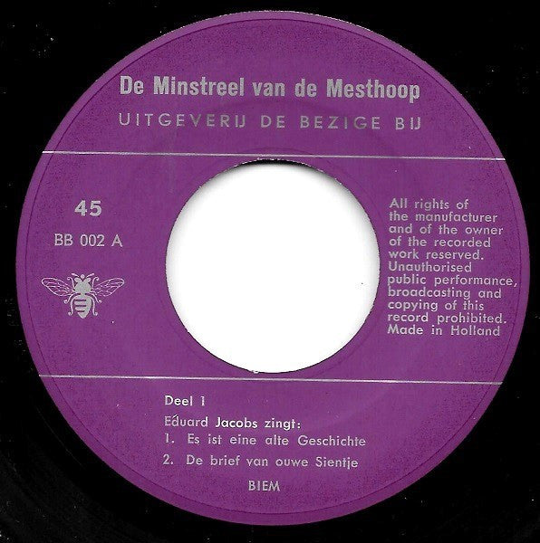 Eduard Jacobs / Alex de Haas : De Minstreel Van De Mesthoop (7", EP)