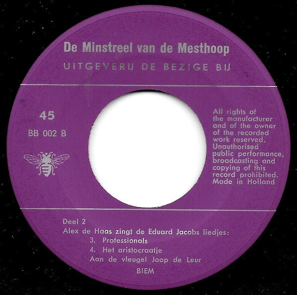 Eduard Jacobs / Alex de Haas : De Minstreel Van De Mesthoop (7", EP)