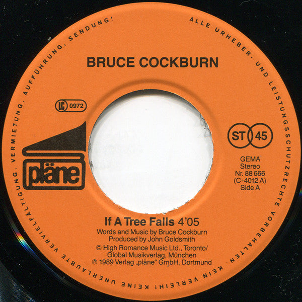 Bruce Cockburn : If A Tree Falls (7", Single)