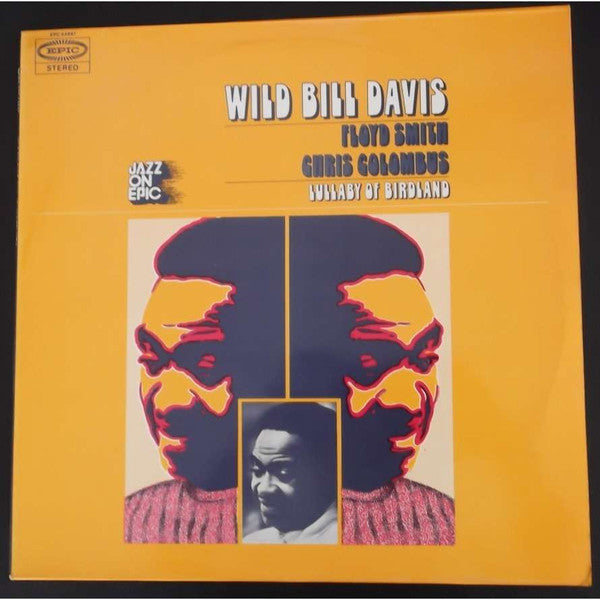 Wild Bill Davis & Floyd Smith (2) & Chris Colombus* : Lullaby Of Birdland (LP, Album, RE)