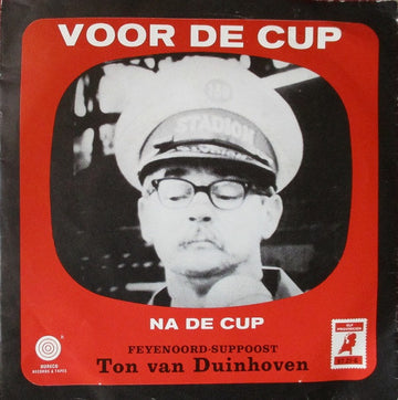 Ton Van Duinhoven : Voor De Cup (7")