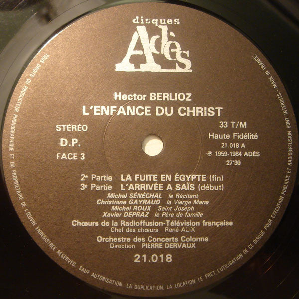 Hector Berlioz - Christiane Gayraud / Michel Senechal* / Michel Roux / Andre Vessieres* / Xavier Depraz / Chœurs De La Radiodiffusion-Television Française* / Orchestre Des Concerts Colonne* / Pierre Dervaux (2) : L'Enfance Du Christ (2xLP, Album, RE)