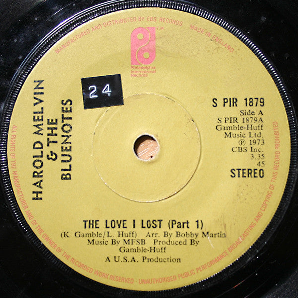 Harold Melvin And The Blue Notes : The Love I Lost (Part 1) (7", Single, Sol)