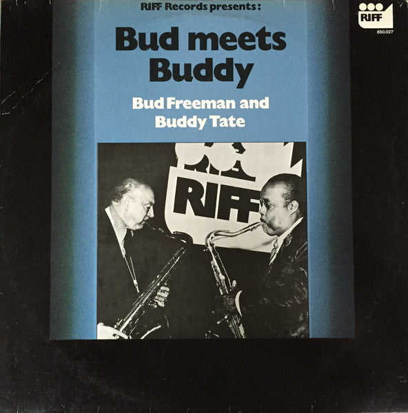 Bud Freeman And Buddy Tate : Bud Meets Buddy (LP, Album)