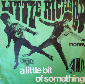 Little Richard : A Little Bit Of Something (Beats A Whole Lot Of Nothing) / Money (7", Single)