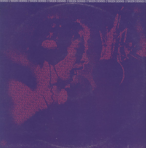 Dennis O'Brien : Strangers (LP, Album)