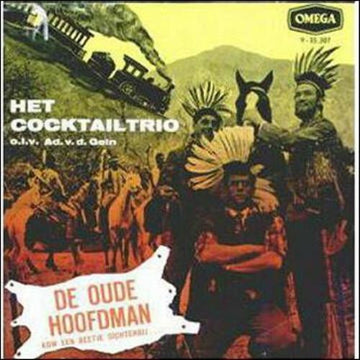 Cocktail Trio : De Oude Hoofdman (7", Single)